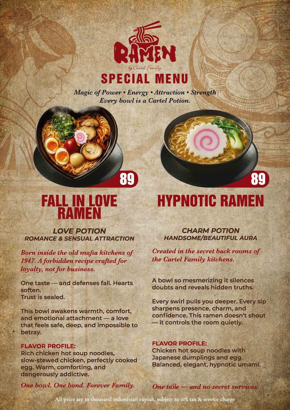 Special menu: Fall in Love Ramen and Hypnotic Ramen